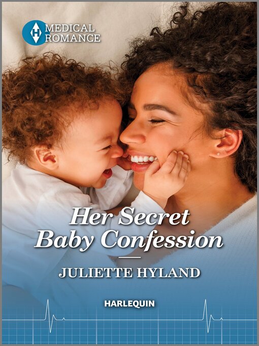 Title details for Her Secret Baby Confession by Juliette Hyland - Available